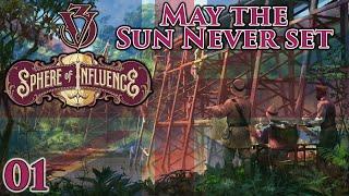 Victoria 3: Sphere of Influence | May the Sun Never Set | Part 1