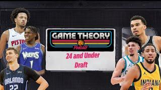 24 & Under NBA Draft! w/ Andrew Schlecht - Who can make the best team out of 24 and under players?