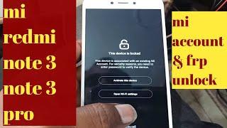 redmi note 3 note3 pro mi account frp account remove miracle crack | REDMI NOTE 3 PRO ACCOUNT BYPASS
