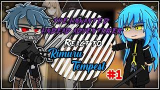 The Unwanted Adventurer React To Rimuru As Final Boss | Gacha React | 1/2