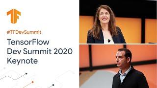 TensorFlow Dev Summit 2020 Keynote