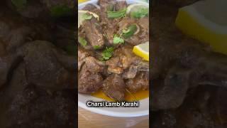 Charsi Lamb Karahi Recipe #foryou #food #easyrecipe #viralvideo #viralrecipe #karahi #lamb #fyp