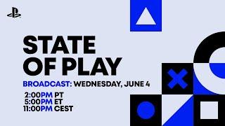 State of Play | June 4, 2025 [English]