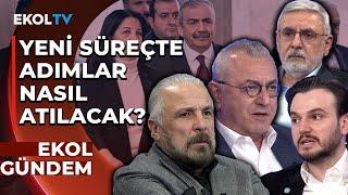 DEM Parti İstediği Desteği Aldı mı? "Demokratikleşme Paketi" Ne İçeriyor? | Ekol Gündem