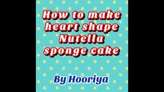 How to make sponge cake #Hooriya Ali