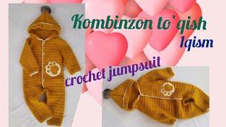 Kryuchokda kombinzon to‘qish 1QISM/Вяжем комбинзон крючком 1ЧАСТЬ/Crochet baby  jumpsuit 1PART