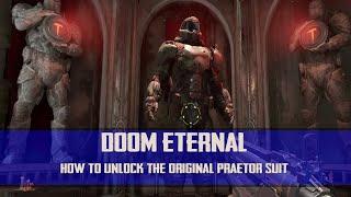 Doom Eternal - How To Unlock The Original Praetor Suit