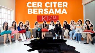 JKT48 HAMPIR KENA ROMPAK! | Cer Citer