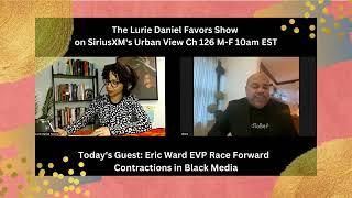 Contractions in Black Media - EVP Eric Ward Race Forward