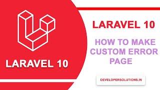 Laravel 10 custom error page tutorial |laravel tutorial | Laravel 10 | Laravel error 500 | error 404