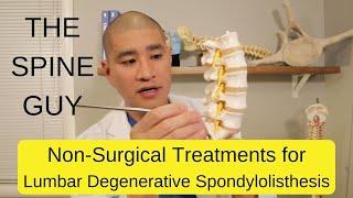 Non-Surgical Treatments for Lumbar Degenerative Spondylolisthesis - Part 2