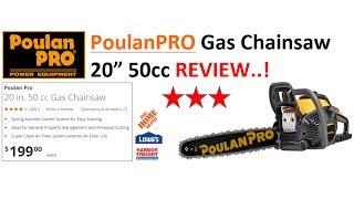 Poulanpro 20" Chainsaw WHY a 3 STAR???