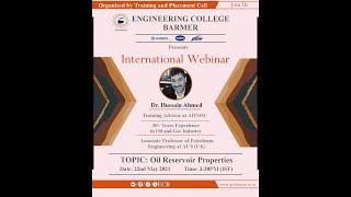 International Webinar on Oil Reservoir Properties by Dr. Hussain Ahmed