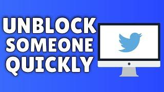 How To Unblock Someone On Twitter 