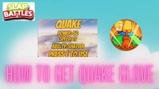 How To Get Quake Glove And Blasting Off Again Badge | Slap Battles Roblox