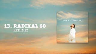 Redimi2 - Radikal 60 (Audio Oficial)