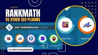 Rank Math vs Yoast vs All in One SEO : Crush Your Competition - Unbiased Comparison!