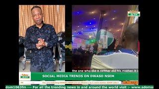 Social Media Trends on Dwaso Nsem with Carolyn Tetteh (21-10-24)