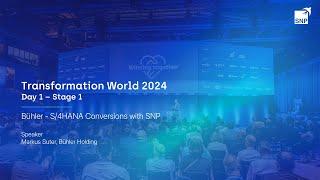 TW24 I Bühler - S/4HANA Conversions with SNP