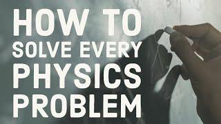 The Guess Method to Solve Every Physics Problem (Easy)