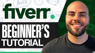 How To Use Fiverr For Beginners (Full Fiverr Tutorial)