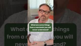 What are some things from a narcissist you will never understand?#mentalhealth #therapy #analysis