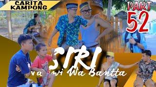 CARITA KAMPONG Part 52 | Siri na Wa Bantta, video lucu bugis pakamponge