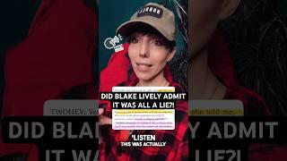 DID BLAKE LIVELY ADMIT IT’S A LIE AGAINST JUSTIN BALDONI?!