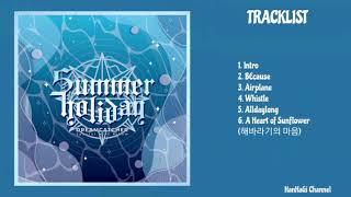 [FULL ALBUM] Dreamcatcher (드림캐쳐) - 2nd Special Mini Album "Summer Holiday" [Audio]