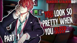 SPICY Yandere Stalker Sneaks Into Your Room While You Sleep [Yandere Boy ASMR Roleplay] x Listener