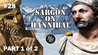 #28 - Sargon on Hannibal - Part 1 of 2