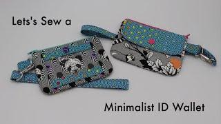 Let's Sew a Minimalist ID Wallet