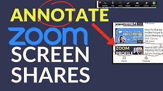 Annotate on Zoom Screen Shares: Zoom Tutorial for Beginners