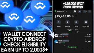 New Wallet Connect Crypto Airdrop | Get Up To $3,500 WCT