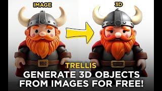 Trellis - Generate 3D Objects From Images Using AI For Free