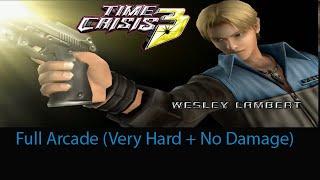 Time Crisis 3 Wesley Lambert Full Arcade (VERY HARD + NO DAMAGE)