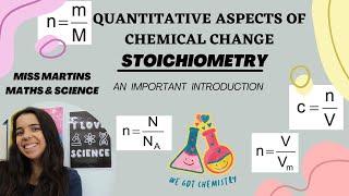 Quantitative aspects of Chemical Change Stoichiometry Introduction