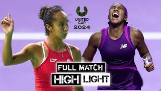 Legendary Match Coco Gauff vs Leylah Fernandez Match Highlights - ATP United Cup 2024