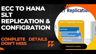 SAP HANA SLT Replication & Configuration Session-3