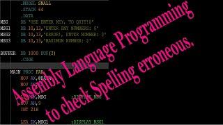 Assembly Language Programming To Check Spelling Erroneous.