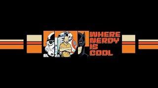 Where Nerdy is Cool! Live Stream