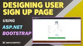 Designing User Sign Up Page in ASP.NET with Bootstrap Styling | Member Registration Page in ASP.NET