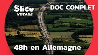 Allemagne : 24h pour comprendre l'Avenir du pays I SLICE VOYAGE I DOC COMPLET