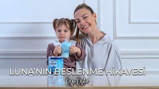 Luna'nın Beslenme Hikayesi | Annelik Sohbetleri