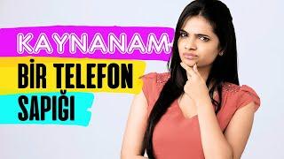 Kaynanam Tam Bir Telefon Sapığı - Sizden Gelenleri Okuyorum