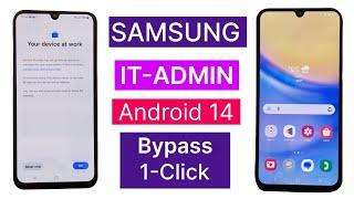 Samsung IT-ADMIN Bypass Latest Security All Android Version