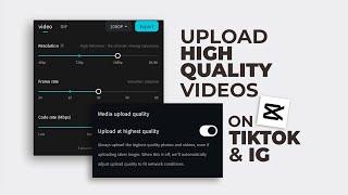 How to Upload High-Quality Videos on Instagram, TikTok, and WhatsApp Stories from CapCut