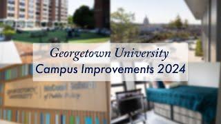 Georgetown University Campus Improvements 2024