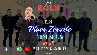 Plave Zvezde - Mini Show 2024 Balkan Kamera Denis