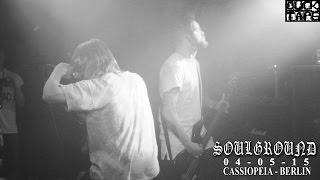 Soulground - 04-05-15 - Cassiopeia Berlin